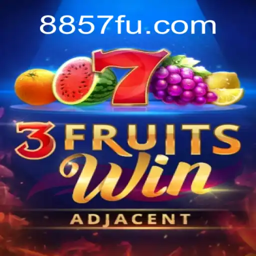 Discover the Thrilling World of 3FruitsWin on 8857.com Platform - Online Slots Brasil #1