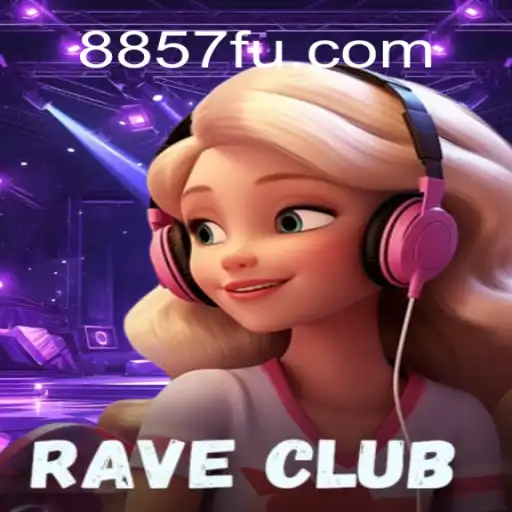Exploring RaveClub: The Thrilling Online Slot Experience on 8857.com Platform